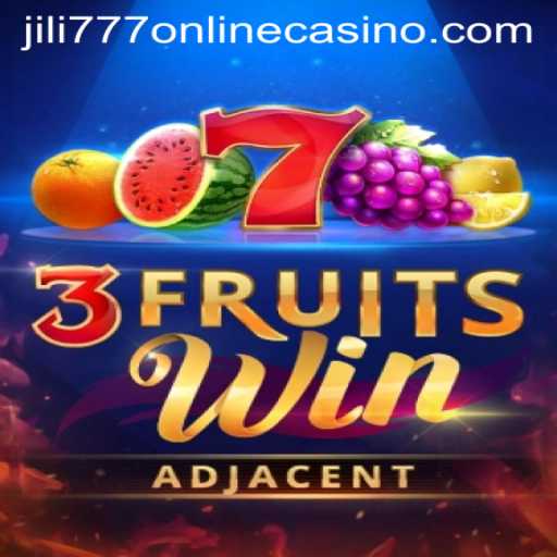 Unveiling 3FruitsWin: Exciting Gameplay at Jili777 Online Casino