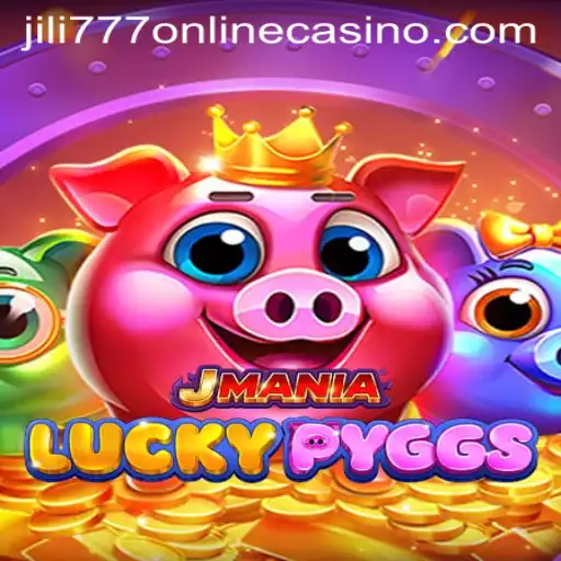Unleashing the Thrill of JManiaLuckyPyggs in the World of jili777 Online Casino