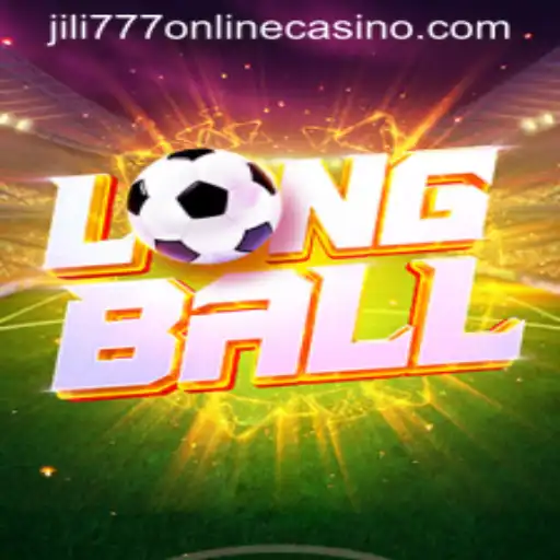 Exploring LongBall: A Unique Gaming Experience at Jili777 Online Casino