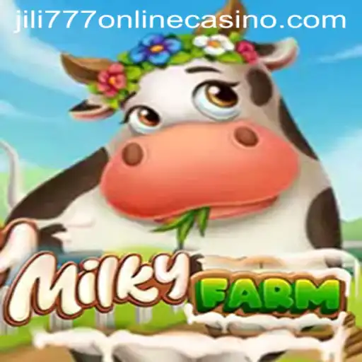 Exploring the World of MilkyFarm and the Jili777 Online Casino Connection