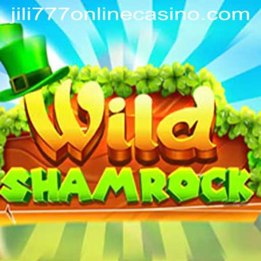 Exploring the Thrills of WildShamrock at Jili777 Online Casino